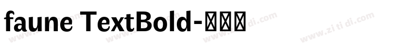 faune TextBold字体转换